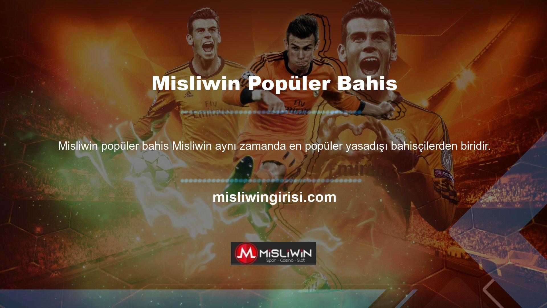 Misliwin Türkiye'de faaliyet gösterme lisansı olan tanınmış ve güvenilir bir oyun şirketidir